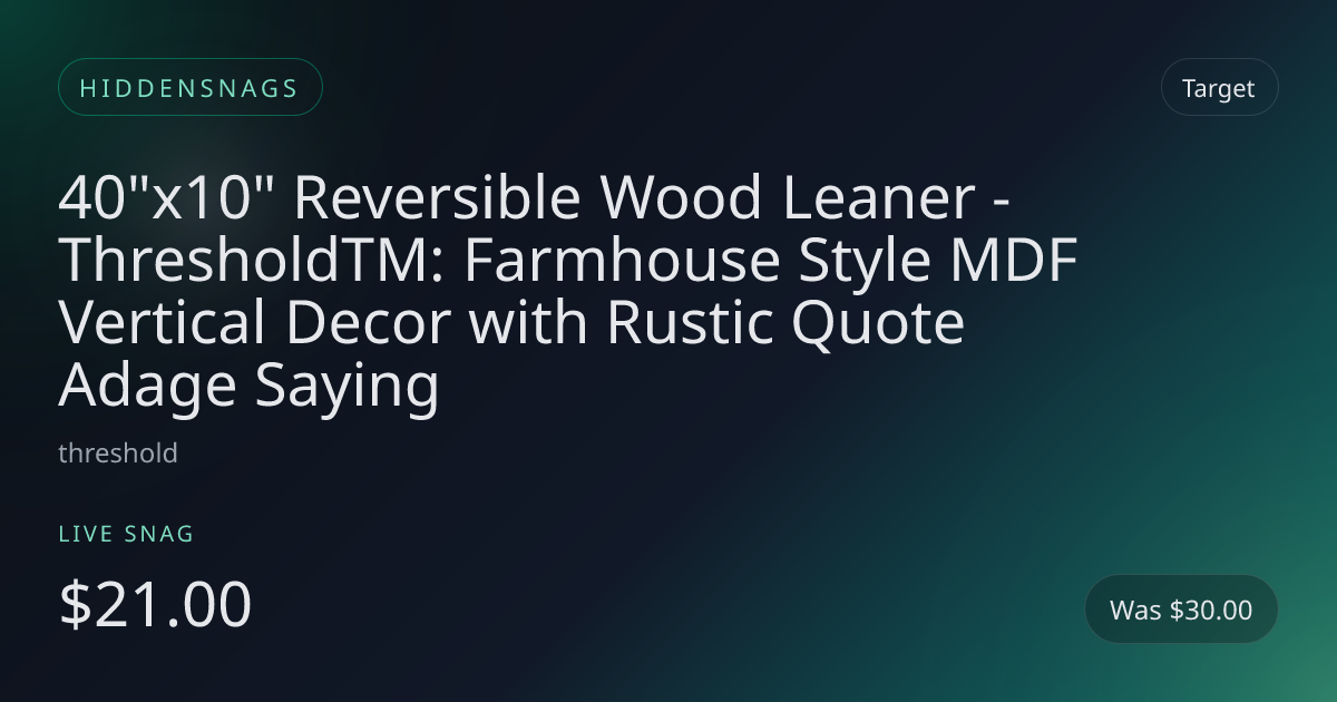 40"x10" Reversible Wood Leaner - ThresholdTM: Farmhouse Style MDF Vertical Decor with Rustic Quote Adage Saying